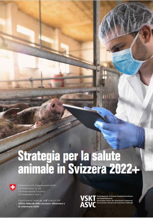 Strategia per la salute animale in Svizzera 2022+G